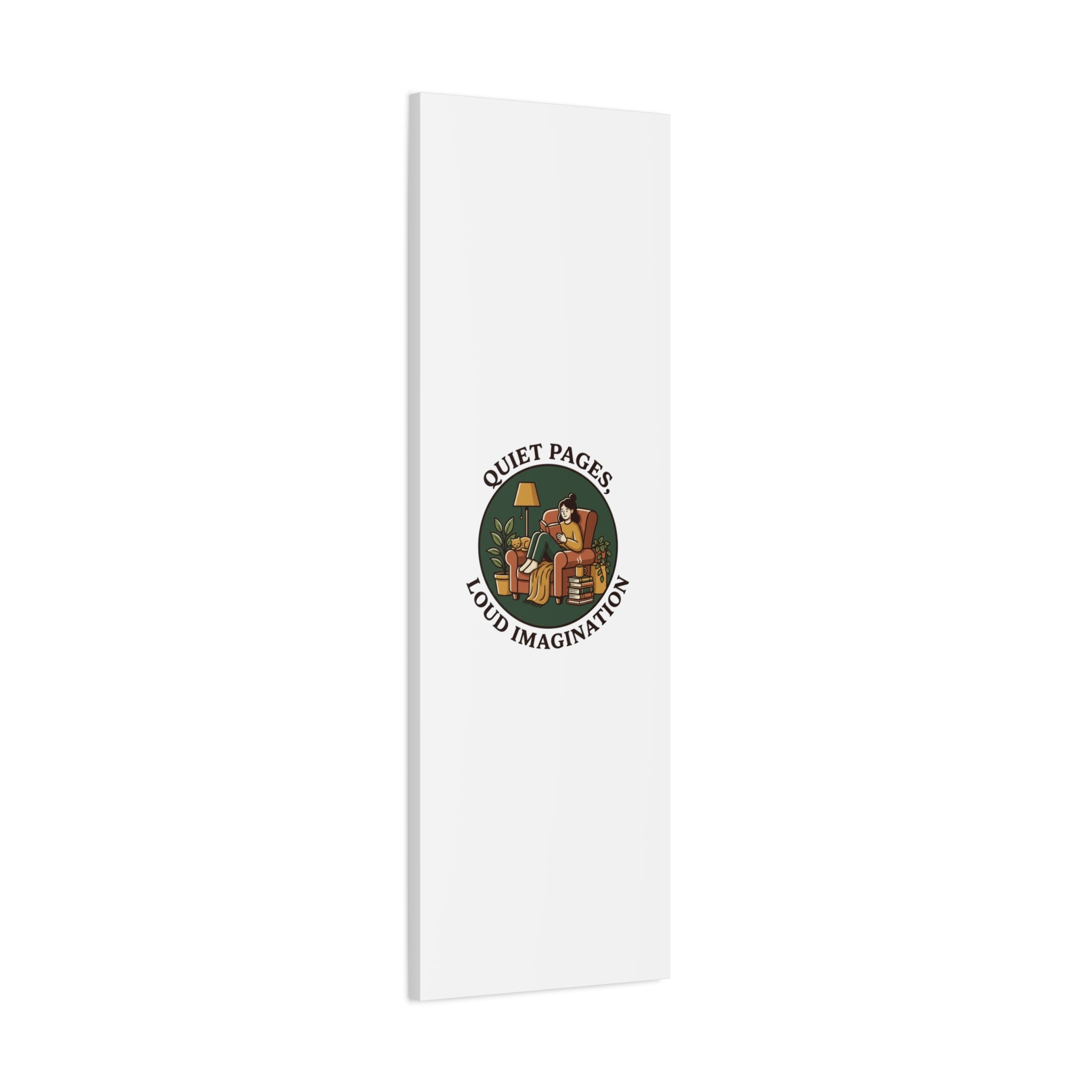 Quiet Pages Loud Imagination Canvas | Book Lover, Cozy Reading, Library Aesthetic