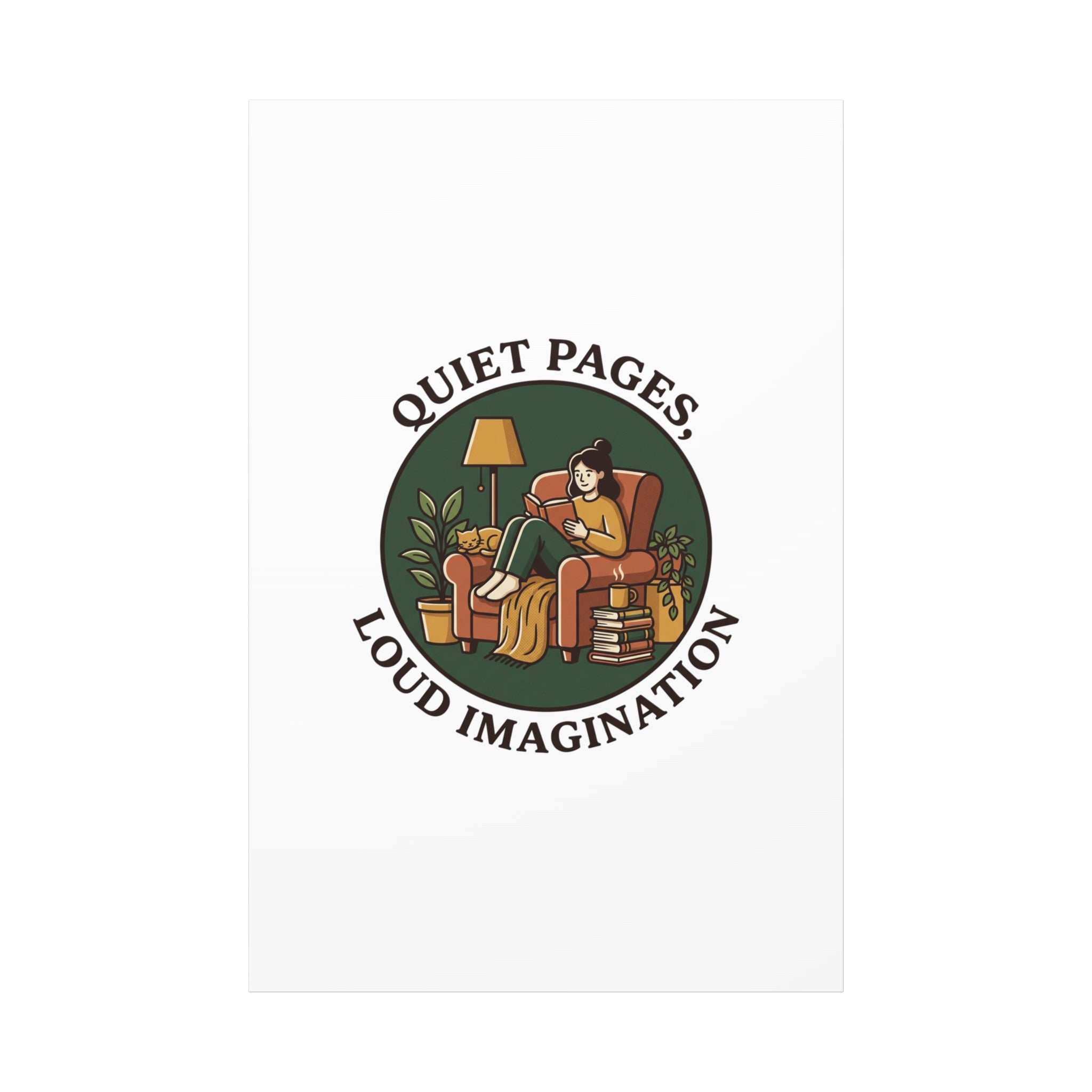 Quiet Pages Loud Imagination Canvas | Book Lover, Cozy Reading, Library Aesthetic