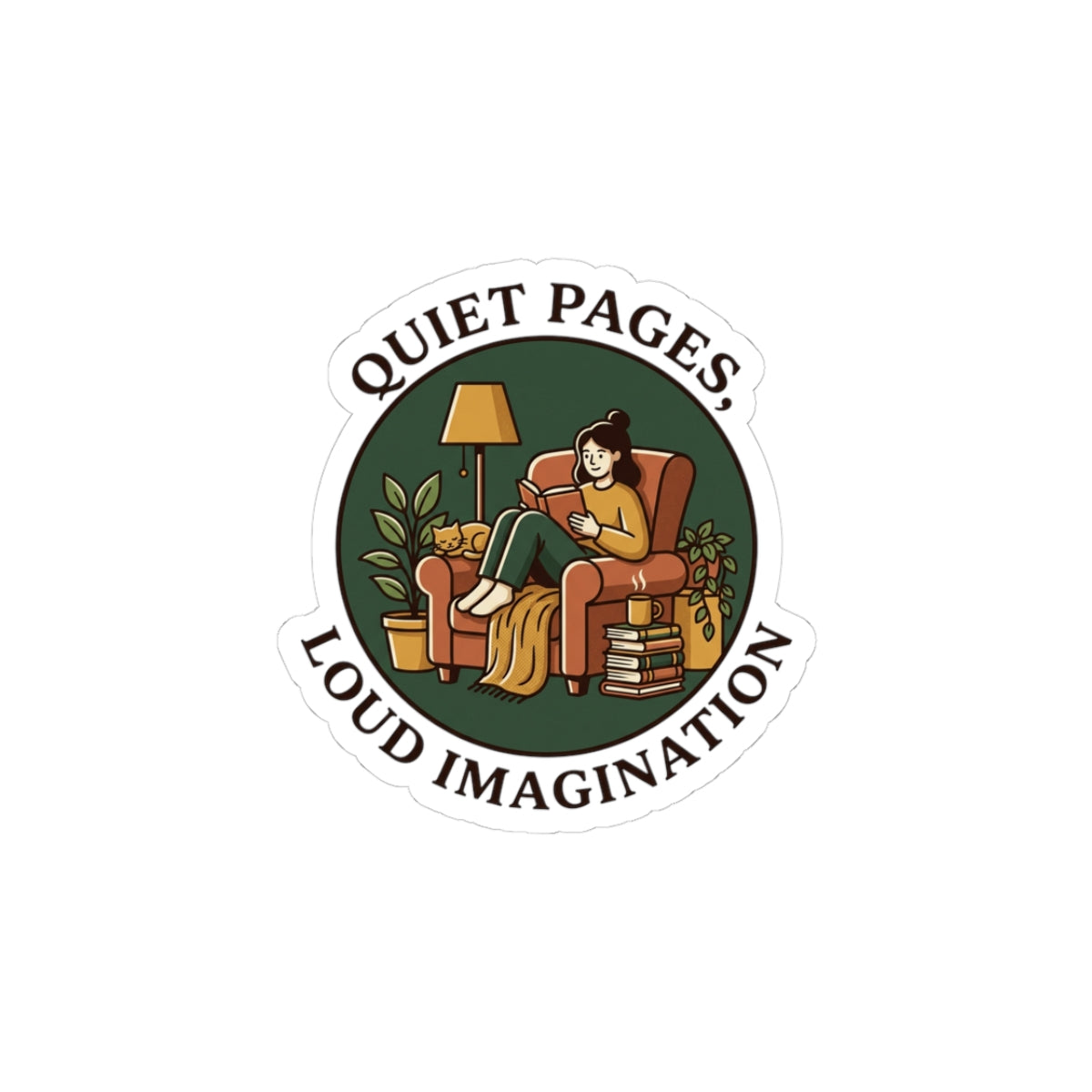 Quiet Pages Loud Imagination Kiss-Cut Stickers | book lover, cozy reading, library aesthetic
