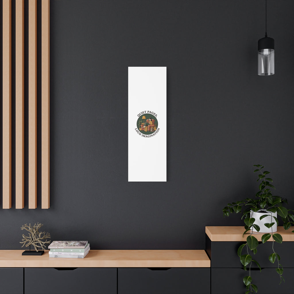Quiet Pages Loud Imagination Canvas | Book Lover, Cozy Reading, Library Aesthetic