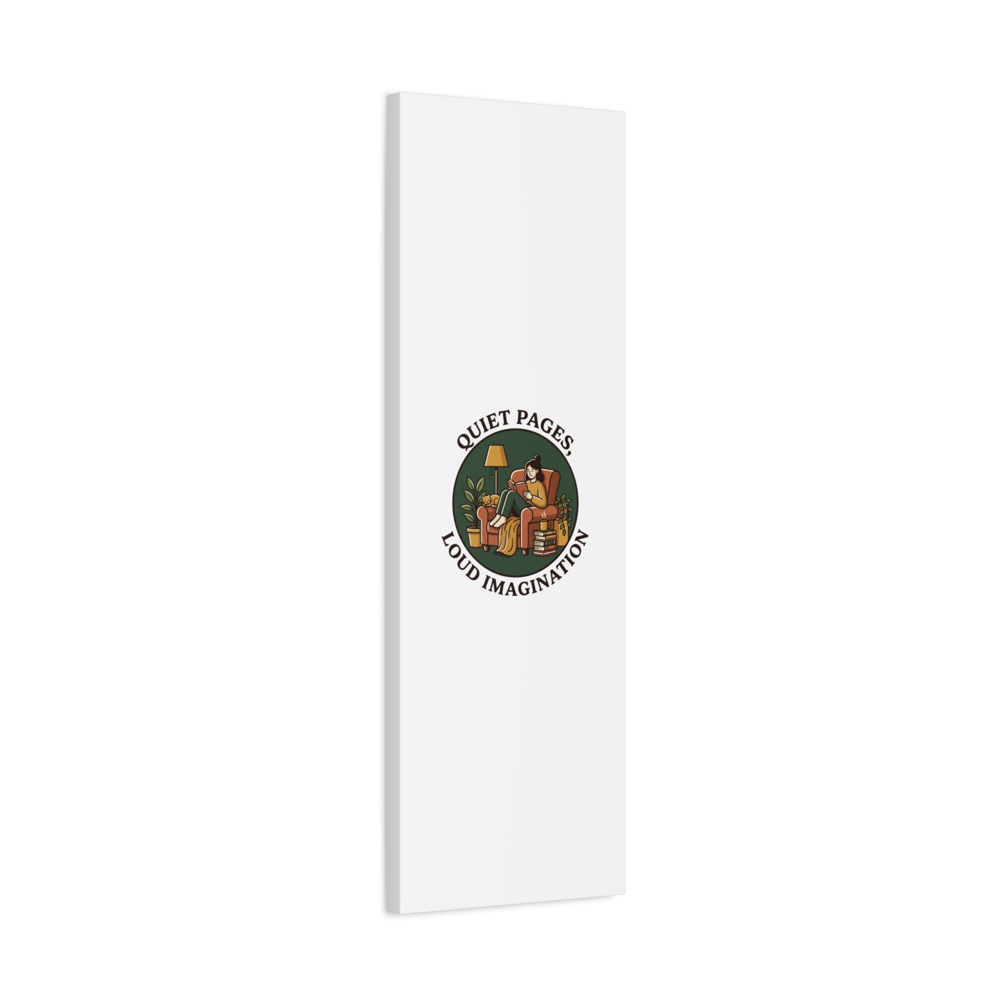 Quiet Pages Loud Imagination Canvas | Book Lover, Cozy Reading, Library Aesthetic