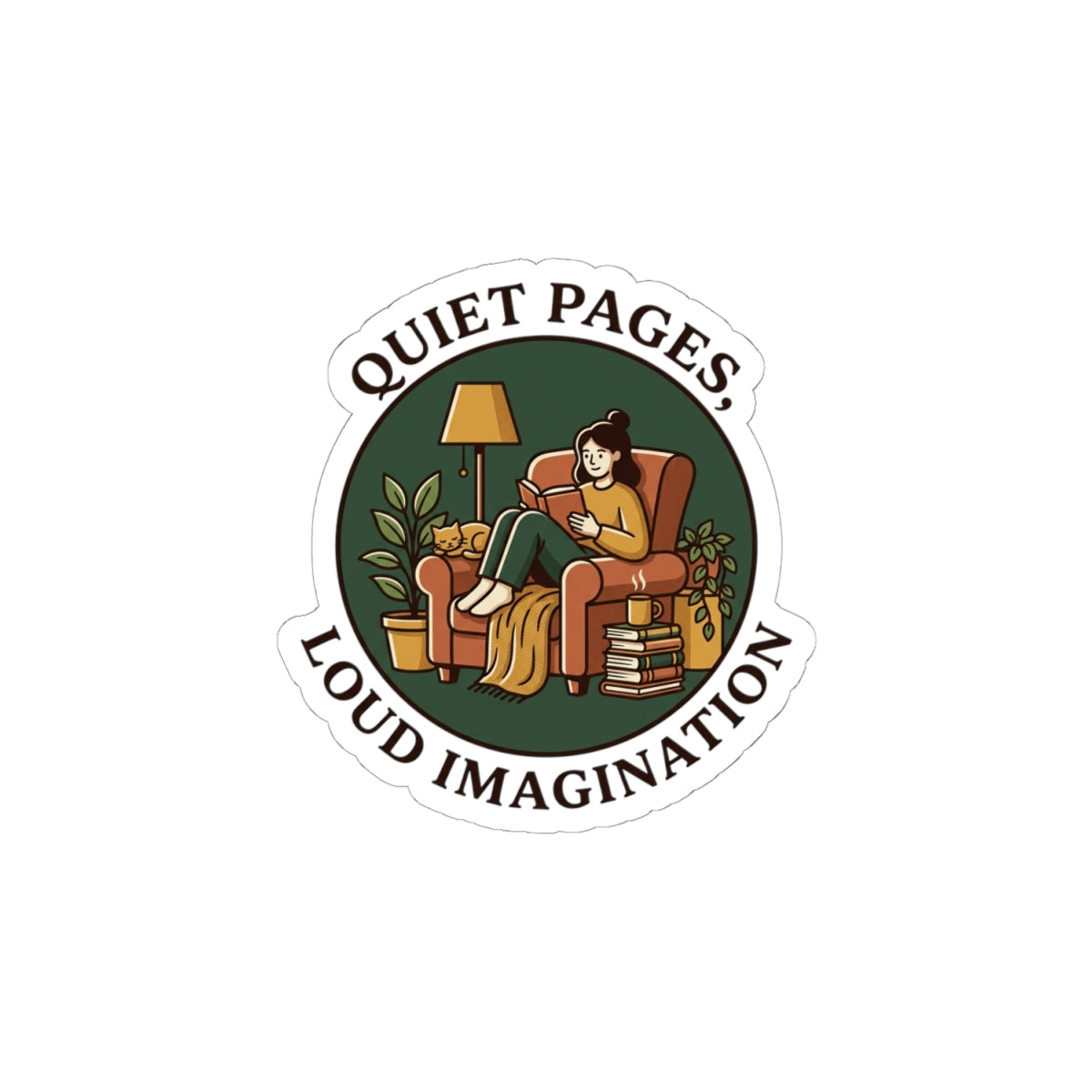 Quiet Pages Loud Imagination Kiss-Cut Stickers | book lover, cozy reading, library aesthetic