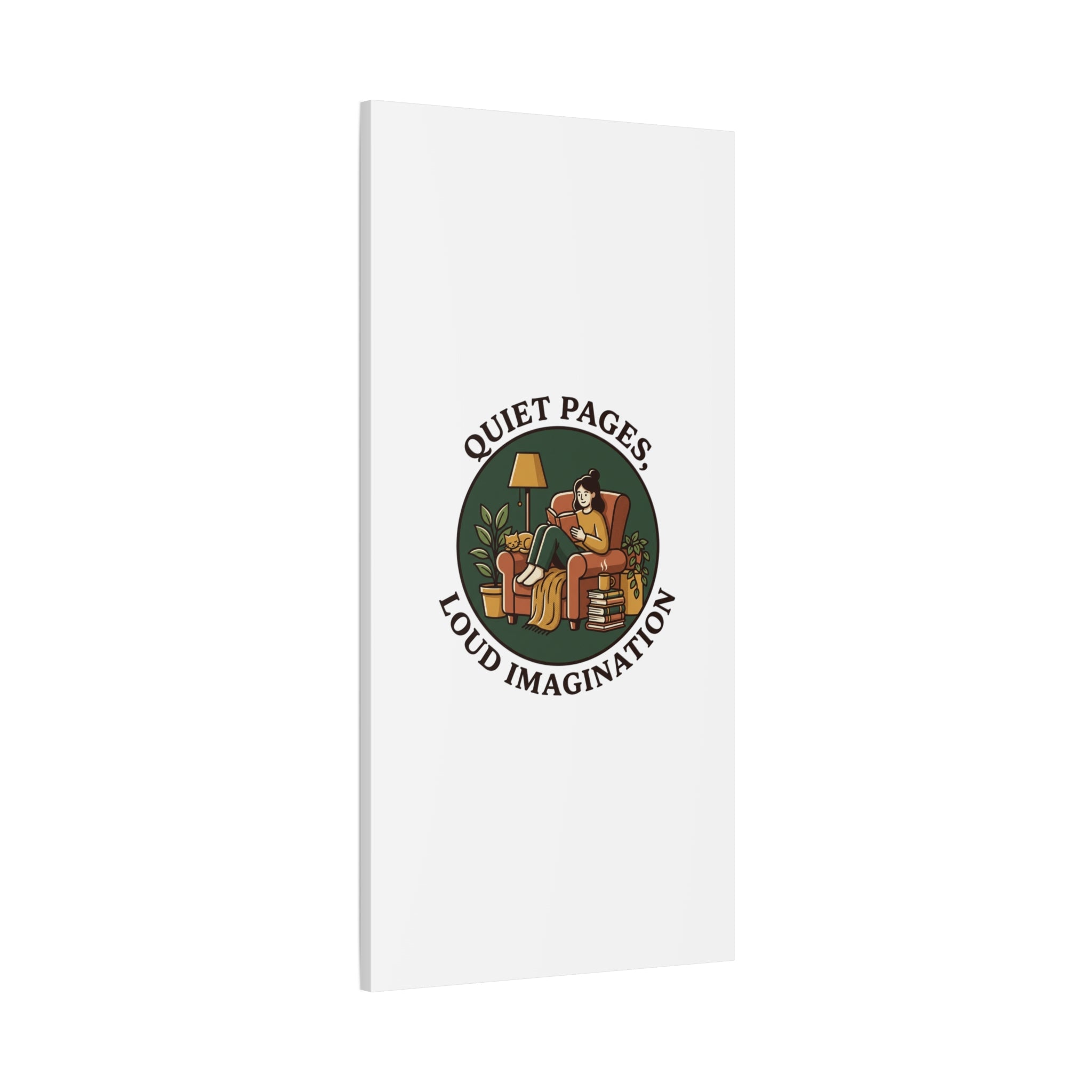 Quiet Pages Loud Imagination Canvas | Book Lover, Cozy Reading, Library Aesthetic