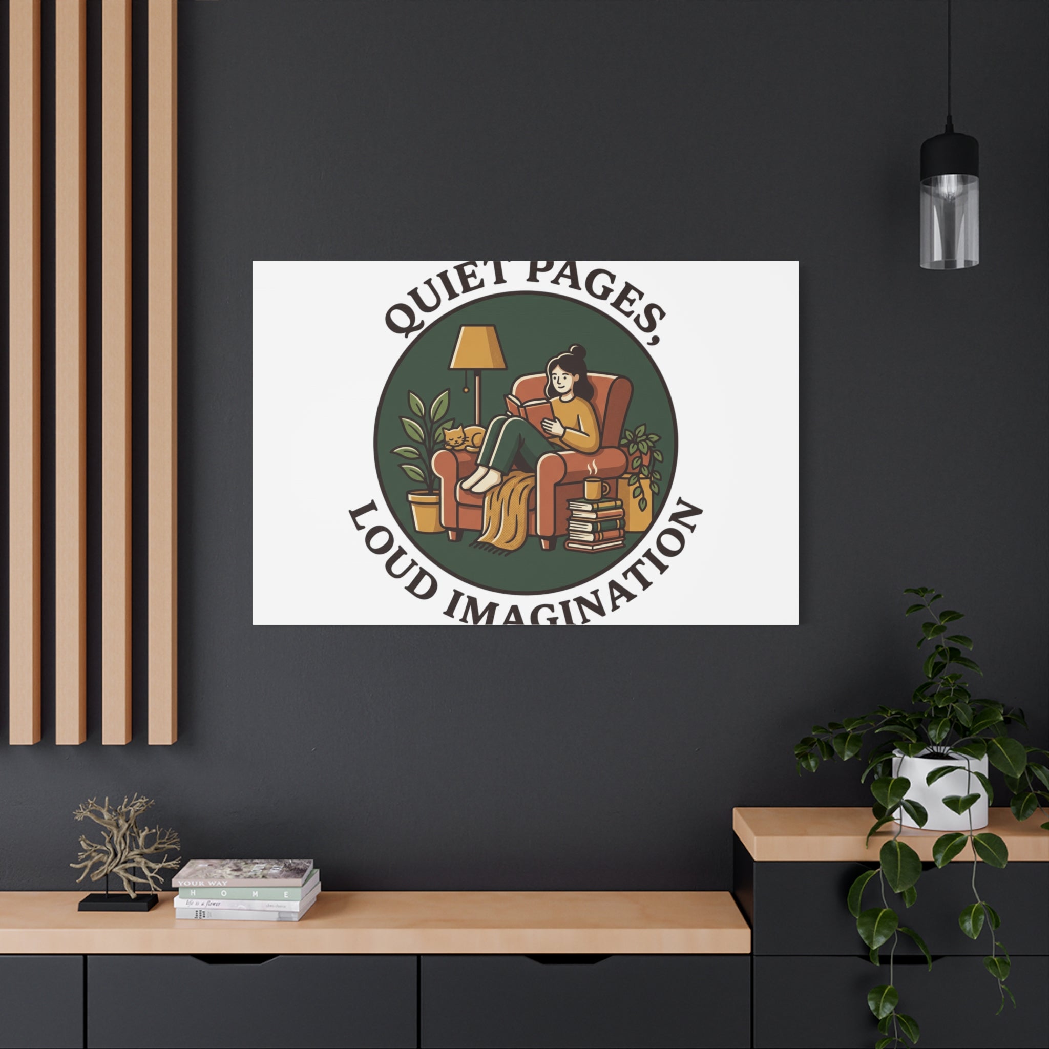 Quiet Pages Loud Imagination Canvas | Book Lover, Cozy Reading, Library Aesthetic