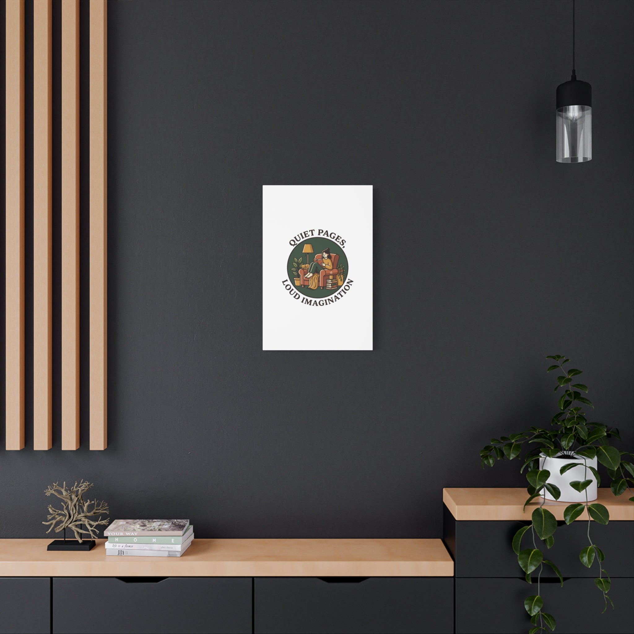 Quiet Pages Loud Imagination Canvas | Book Lover, Cozy Reading, Library Aesthetic
