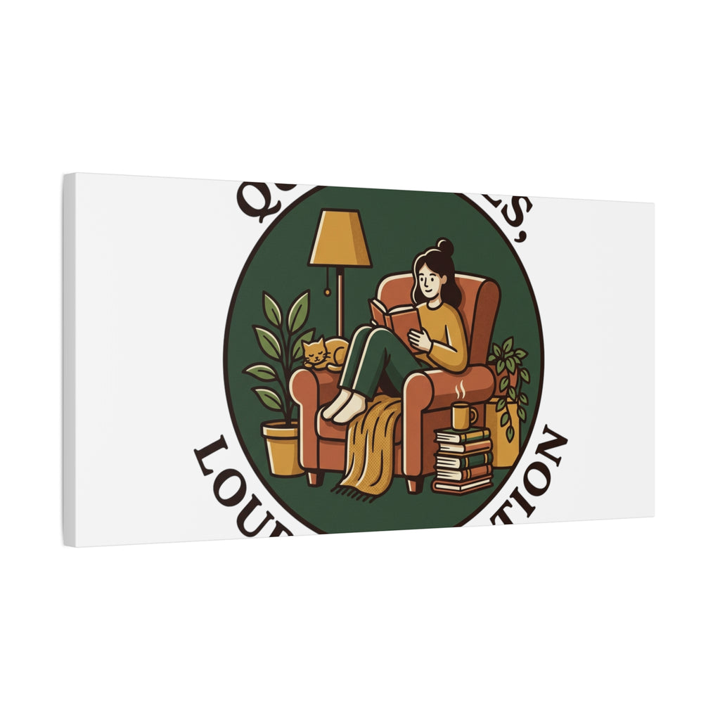 Quiet Pages Loud Imagination Canvas | Book Lover, Cozy Reading, Library Aesthetic